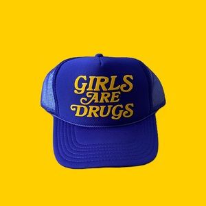 GIRLS ARE DRUGS Trucker Hat